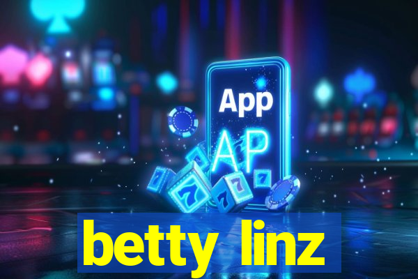 betty linz