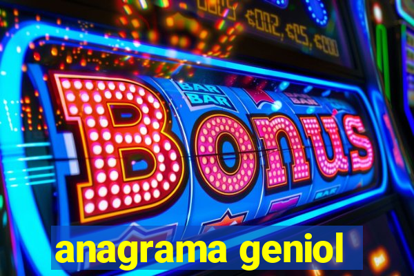 anagrama geniol