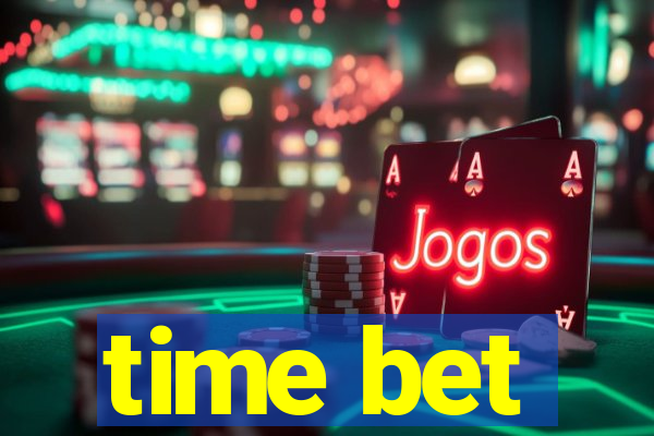 time bet