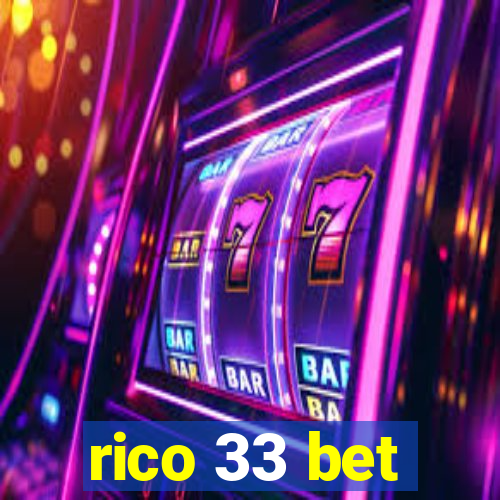 rico 33 bet