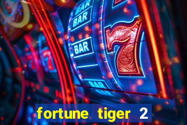 fortune tiger 2 revenge download