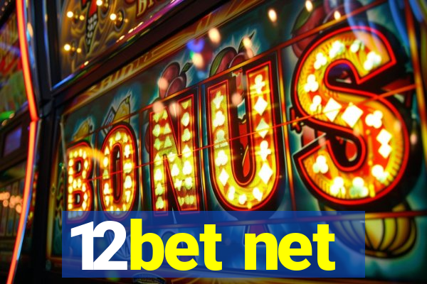 12bet net
