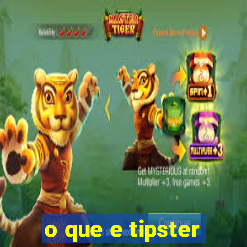 o que e tipster