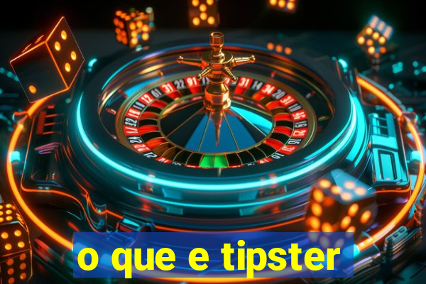 o que e tipster