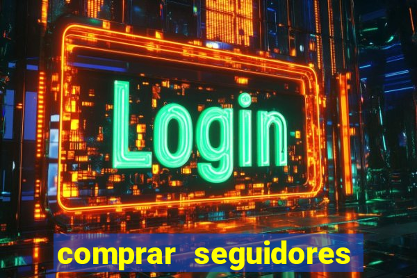 comprar seguidores baratos instagram