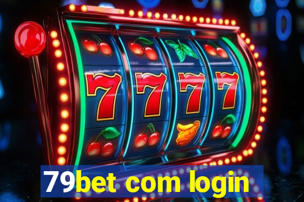 79bet com login