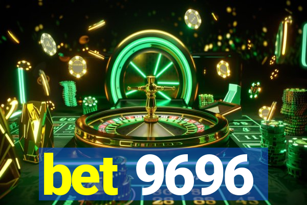 bet 9696
