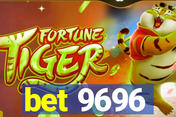 bet 9696
