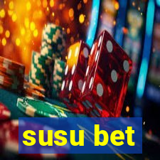 susu bet