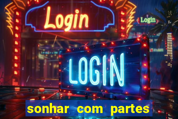 sonhar com partes intimas de outra pessoa