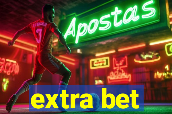 extra bet