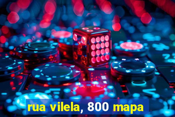 rua vilela, 800 mapa