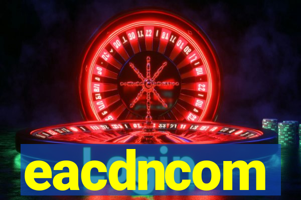 eacdncom