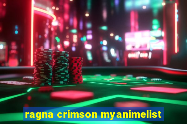 ragna crimson myanimelist