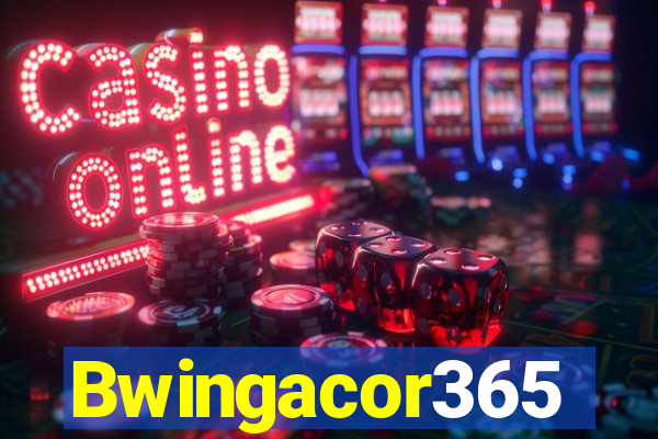 Bwingacor365