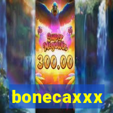 bonecaxxx