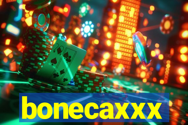 bonecaxxx