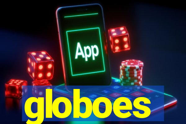 globoes
