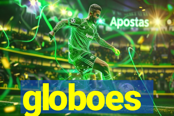 globoes