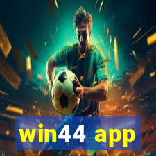win44 app