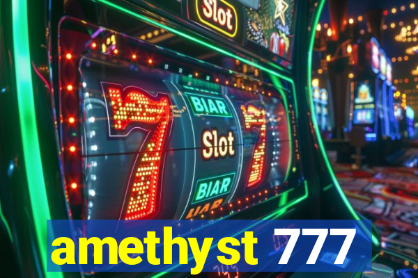 amethyst 777