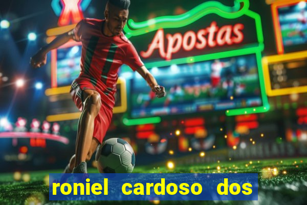 roniel cardoso dos santos preso