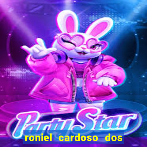 roniel cardoso dos santos preso