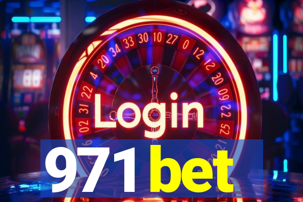 971 bet