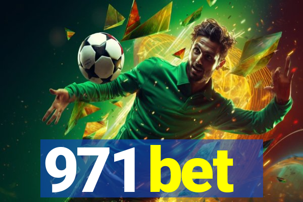 971 bet