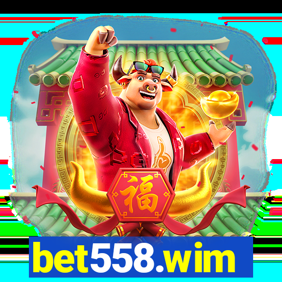 bet558.wim