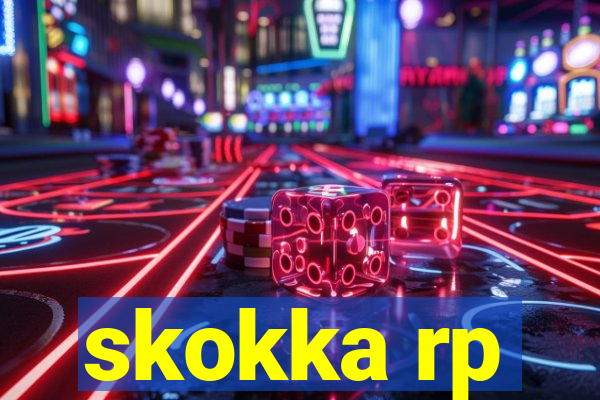 skokka rp