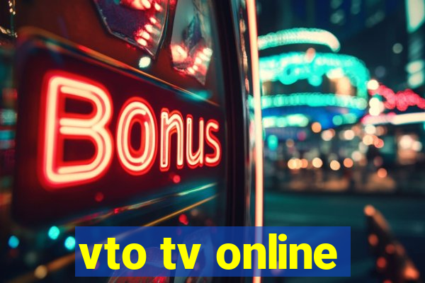 vto tv online