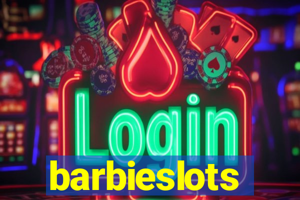 barbieslots