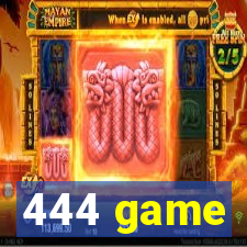 444 game