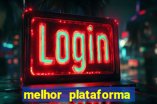 melhor plataforma fortune rabbit