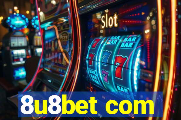 8u8bet com