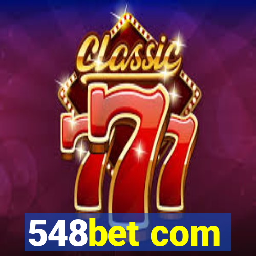 548bet com