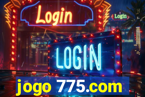 jogo 775.com