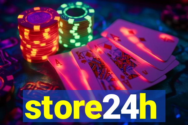 store24h