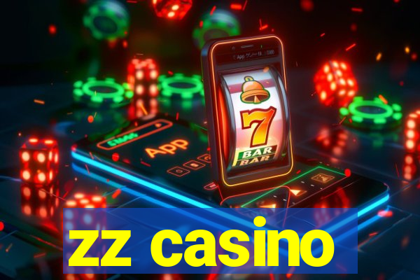 zz casino
