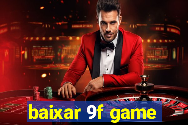 baixar 9f game