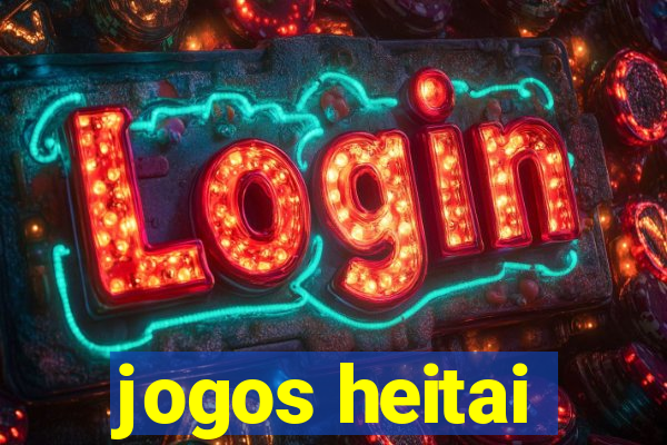 jogos heitai