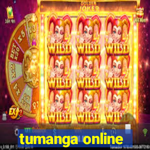 tumanga online