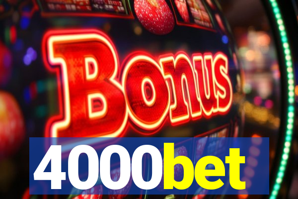 4000bet