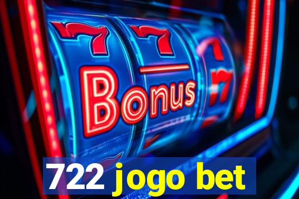 722 jogo bet