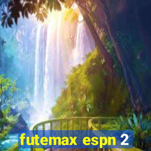 futemax espn 2
