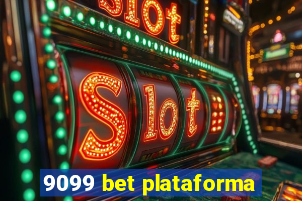 9099 bet plataforma
