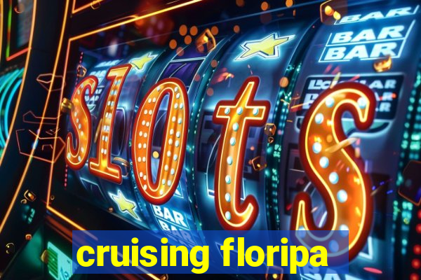 cruising floripa