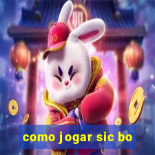 como jogar sic bo