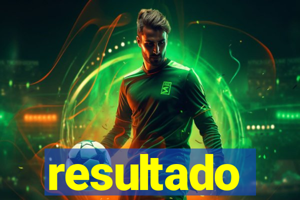 resultado